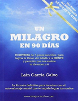 Un milagro en 90 dias - Lain Garcia Calvo.pdf